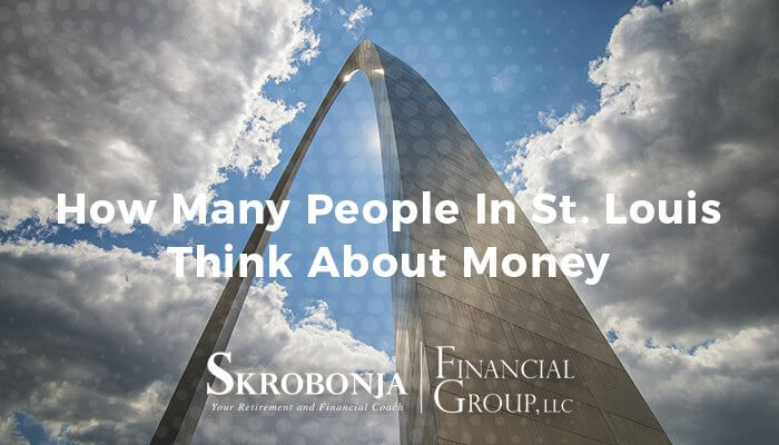 How Many People In St. Louis Think About Money
