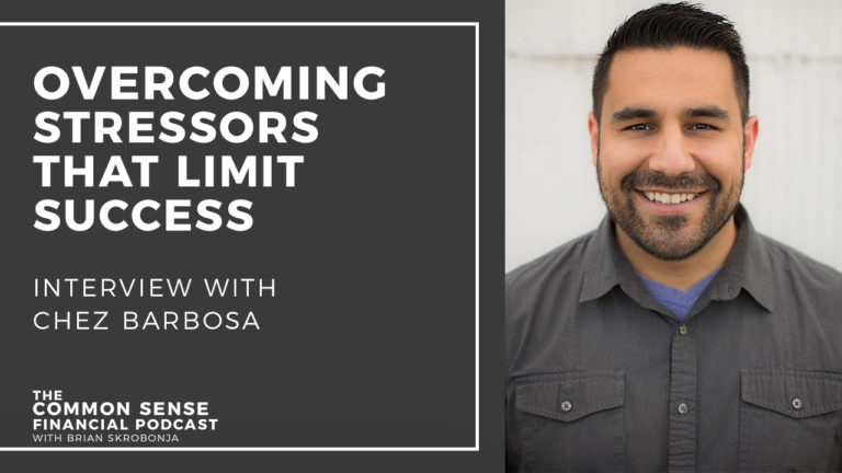 Overcoming Stressors That Limit Success – Interview With Chez Barbosa